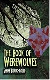 The Book of Werewolves (Dover Books on Anthropology and Folklore)