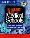 Insiders Guide to Medical Schools 1999