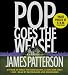 Books : Pop Goes the Weasel (Alex Cross)