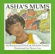 Asha’s Mums*
