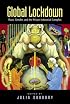 Global Lockdown: Race, Gender, and the Prison-Industrial Complex