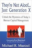 They're Not Aloof... Just Generation X