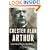 Chester Alan Arthur: The American Presidents Series: The 21st President, 1881-1885