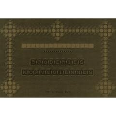 Broderies Norv�giennes : 1e S�rie