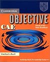 Objective CAE. Advanced Students Book without answers. Cambridge International Corpus. (Lernmaterialien)
