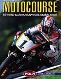 Motocourse: The World's Leading Grand Prix and Superbike Annual (Motocourse)