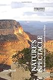 Nature's spectacle : the world's first national parks and protected places