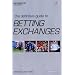 The Definitive Guide to Betting Exchanges ("Racing Post" Expert Series)