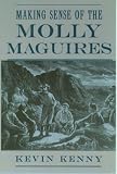 Making Sense of the Molly Maguires