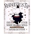 Rhinoceros Tap: And 14 Other Seriously Silly Songs