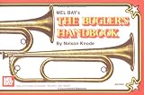 Mel Bay Buglers Handbook
