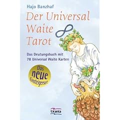 Universal Waite Tarot. Das neue Einsteigerset: Das Deutungsbuch mit 78 Universal Waite Karten