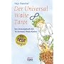 Universal Waite Tarot. Das neue Einsteigerset: Das Deutungsbuch mit 78 Universal Waite Karten