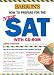 How to Prepare for the NEW SAT with CD-ROM (Barron's How to Prepare for the Sat I)