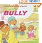 The Berenstain Bears and the Bully