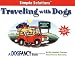 Traveling with Dogs (Simple Solutions)