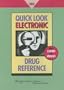 Quick Look Electronic Drug Reference 2007