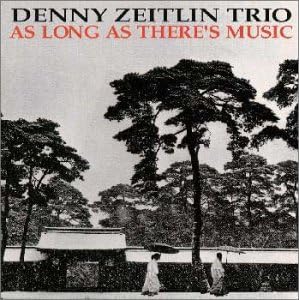 As Long As There's Music by Denny Zeitlin (Audio CD - 1998) - Import
