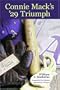 Connie Mack's '29 Triumph: The Rise and Fall of the Philadelphia Athletes Dynasty
