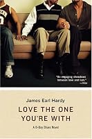 Love the One You're With (B-Boy Blues, Book 5)