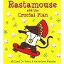 Rastamouse and the Crucial Plan