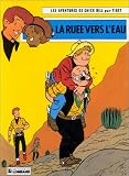 Revue Le Lombard  / Chick Bill, tome 21 : La Ruée vers l'eau