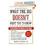 What the IRS Doesn't Want You to Know: A CPA Reveals the Tricks of the Trade