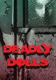 Deadly Dolls - The New Dolls In Horror (Deadly Dolls Anthology)
