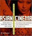 Asian Cinema: A Field Guide