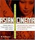 Asian Cinema: A Field Guide