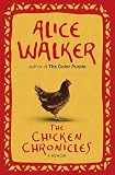 Chicken Chronicles: Sitting with the Angels Who Have Returned with My Memories