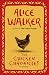 The Chicken Chronicles: A Memoir