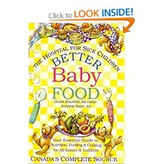 Better Baby Food: Your Essential Guide to Nutrition, Feeding and Cooking for All Babies and Toddlers
