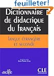Dictionnaire de didactique du fran�ai...