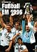 Fußball Europameisterschaft 1996