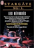 Stargate sg-1 (3) - les refugies par Legardinier/Legardin Stargate sg-1 (3) - les refugies par Legardinier/Legardin