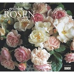 ... geliebte Rosen Kalender 2005