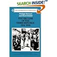The Decline of the Third Republic, 1914 - 1938 (The Cambridge History of Modern France) by Philippe Bernard, Henri Dubief, and Thony Forster