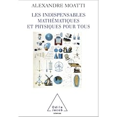 Les Indispensables : Math�matiques et physiques pour tous