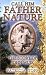 Call Him Father Nature: The Story of John Muir