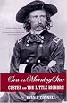 Son of the Morning Star: Custer and The Little Bighorn