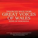 Great Voices of Wales: Sons of Rhondda