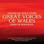 Great Voices of Wales: Sons of Rhondda