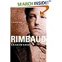 Rimbaud: A Biography