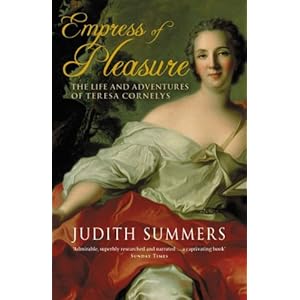 Empress of Pleasure: The Life and Adventures of Teresa Cornelys