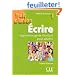 Ecrire : Apprentissage de l'�criture pour adultes