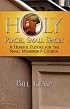 Holy Places, Small Spaces: A Hopeful Future for The Small Membership Church