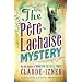 The P�re-Lachaise Mystery: A Victor Legris Mystery