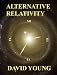 Alternative Relativity con Libri relativi al nominativo: 51DZY%2B1rxTL._SL75_