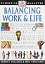 Balancing Work & Life (Essential Managers)
